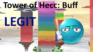 Attempting to do tower of hecc buff legit pb end 7 [upl. by Obed]