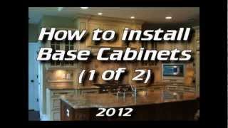 How To Install Kitchen Cabinets  Installing Base Cabinets 1 of 4 [upl. by Mansur300]