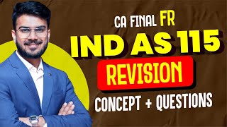 IND AS 115 Revision  All Concepts alongwith Imp Ques  CA Final FR  CA Aakash Kandoi [upl. by Grover66]