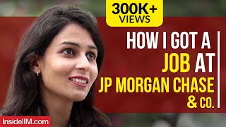 How I Got A Job At JP Morgan Chase [upl. by Romito373]