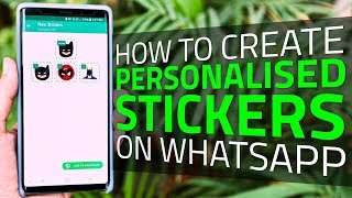 How to Create Personalized Stickers on WhatsApp  You Can Make Your Own Stickers [upl. by Ahsain]