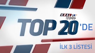 Kral Pop Radyo Top 20de İlk 3 Listesi 29 Haziran6 Temmuz 2024 [upl. by Yelahs545]