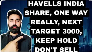 HAVELLS INDIA SHARE LATEST NEWS  HAVELLS INDIA SHARE BREAKOUT  HAVELLS INDIA SHARE ANALYSIS [upl. by Ahsad]