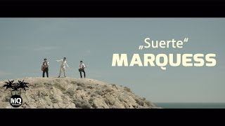 Marquess  Kurzclip SUERTE Album FAVORITAS [upl. by Danette]