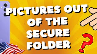 How to Move Pictures Out Of The Secure Folder Samsung A54 5G A53 A73 S23 Ultra [upl. by Cychosz]