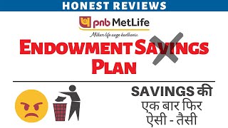 What is PNB Metlife Endowment Savings Plan Plus  Review  Details  Hindi [upl. by Yelnet]