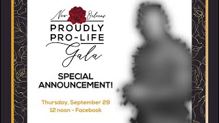 2023 Proudly ProLife Gala  SPECIAL ANNOUNCEMENT [upl. by Lefton]