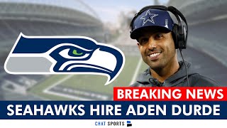 BREAKING Aden Durde Hired As Seattle Seahawks Defensive Coordinator  News Reaction amp Analysis [upl. by Kaylyn415]