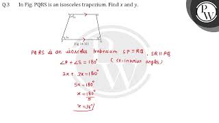 In Fig PQRS is an isosceles trapezium Find x and y [upl. by Welker]