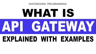 What is API Gateway and How it Works  API Gateway Explained With Examples for Beginners [upl. by Francisco]