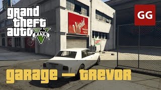 Pillbox Hill Garage Trevor — Property in GTA 5 [upl. by Hahseram]