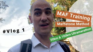 MAF or Maffetone Method training For 50km and 100km Ultramarathon [upl. by Kcinom]