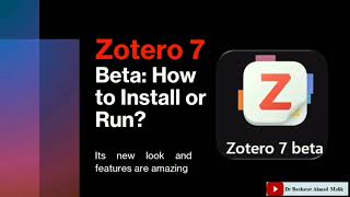 Zotero 7 Beta How to Install or Run New Features Explained [upl. by Barren]