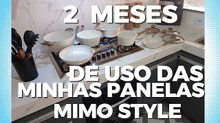 2 MESES DE USO DAS MINHAS PANELAS MIMO STYLECOMO ELAS ESTÃO [upl. by Sorcha]