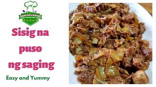 Sisig na puso ng saging Kapampangan recipe [upl. by Trenna]