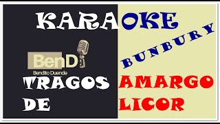 KARAOKE TRAGOS DE AMARGO LICOR BUNBURY Y SANTA CECILIA [upl. by Sirapal212]