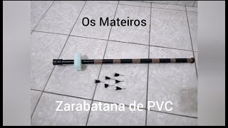 Zarabatana de PVC Passo a Passo  DIY [upl. by Boaten]