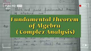 Fundamental Theorem Of AlgebraIn Complex Analysis [upl. by Imeon]