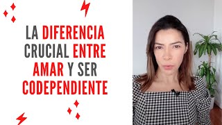 Descubre la Diferencia Relaciones Saludables vs Codependencia [upl. by Gabel]