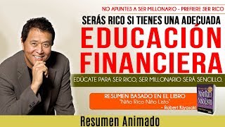 La Educación Financiera que te Hará Rico  Ser Millonario Será Sencillo  Robert Kiyosaki [upl. by Eelnodnarb]