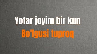 Yotar joyim bir kun bolgusi tuproq  nazaroovme [upl. by Ellehcsar]