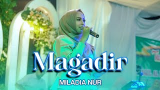 MAGADIR  MILADIA NUR ftELMATA ENTERTAINMENT [upl. by Nadia]