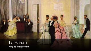 La Parure  Guy de Maupassant  Livre audio [upl. by Borszcz]