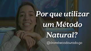 Por qual razão utilizar um Método Natural de Planejamento Familiar [upl. by Annoerb309]