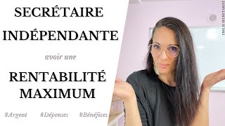 Comment être rentable rapidement quand on est Secrétaire Indépendante [upl. by Suivatnom915]