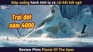 Đáp Xuống Hành Tinh Lạ Không Ngờ Lại Là Trái Đất 2000 Năm Sau  Review Phim [upl. by Burgwell]