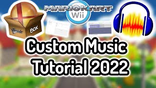 How to make Custom Music in Mario Kart Wii in 2022 CTGP Brawlbox Audacity [upl. by Annahahs871]