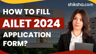 How to fill AILET 2024 application form [upl. by Annaed]