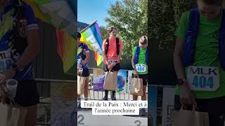 Trail de la Paix  Merci et à lannée prochaine [upl. by Ivie]