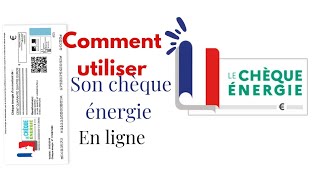 TUTO Comment utiliser son chèque énergie en ligne [upl. by Cain]