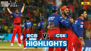 RCB Vs CSK Highlights Royal Challengers Bengaluru Becomes 4th Team To Qualify For IPL 2024 Playoffs [upl. by Trefor]