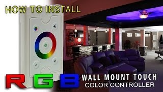 How To Install LED Wall Mount RGB Controller [upl. by Tayler]