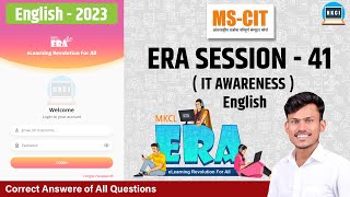 ERA SESSION 41  2023 English  MKCL ERA 2023 ERA IT AWARNESS MSCIT  MRNI3KAMBLE [upl. by Eelsel]