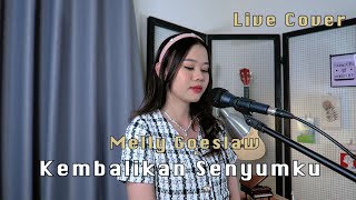 Kembalikan Senyumku  Melly Goeslaw Live Cover by Melda Okta [upl. by Ahtamas]