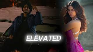 Shubh  Elevated Official Music Video Slowed reverb [upl. by Niltiac]