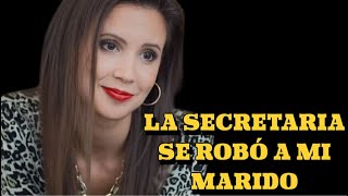 LA SECRETARIA SE ROBÓ A MI MARIDO  LA HERIDA DE TRAICIÓN  Misterio  Series y novelas [upl. by Alexandra]