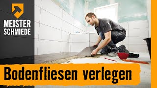 Bodenfliesen verlegen  HORNBACH Meisterschmiede [upl. by Whitney993]