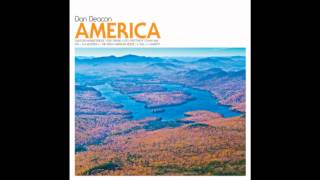 Dan Deacon  USA I  IV Is a Monster  The Great American Desert  Rail  Manifest [upl. by Oberg]