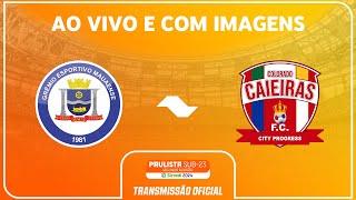 JOGO COMPLETO MAUAENSE X COLORADO CAIEIRASRODADA 14PAULISTA SUB23 2ª DIV SICREDI 2024 [upl. by Kilgore]