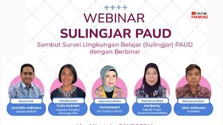 Live  Webinar Survei Lingkungan Belajar Sulingjar PAUD [upl. by Lavery942]