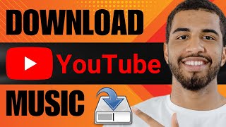 How to Download Music from YouTube 2024 [upl. by Asserak]