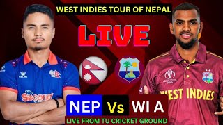 LIVE  NEPAL vs WEST INDIES A 2ST T20 MATCH LIVE FROM TU CRICKET STADIUM  NEP VS WI A LIVE SCORE [upl. by Trainor]