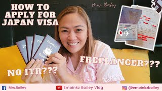 How to Apply Japan Visa as A FREELANCERNO ITR in 2024  Approved  Mrs Bailey [upl. by Ayk330]