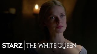 The White Queen  Episode 4 Clip quotNot a Liequot  STARZ [upl. by Enotna]