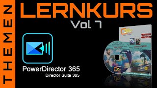 CyberLink PowerDirector 2024365  Der VideoLernkurs Volume 7  Highlights [upl. by Garret]