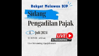 Pengadilan Pajak 4 Juli 2024 [upl. by Novyar]